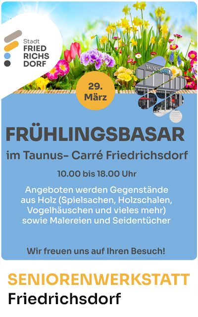 Frühlingsbasar der Seniorenwerkstatt Friedrichsdorf am 29. März 2025